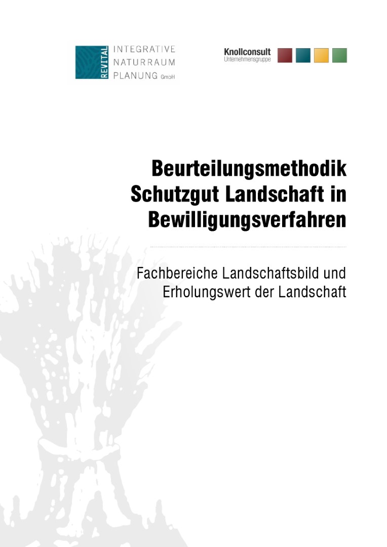 Neuer Leitfaden zur Bewertung des Schutzgutes Landschaft